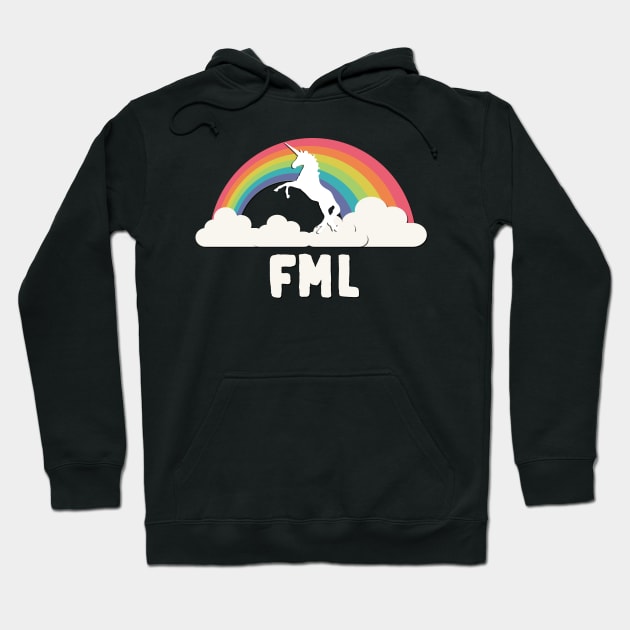 FML Fuck My Life Hoodie by Flippin' Sweet Gear